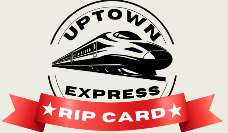 Uptown Express Rip Card